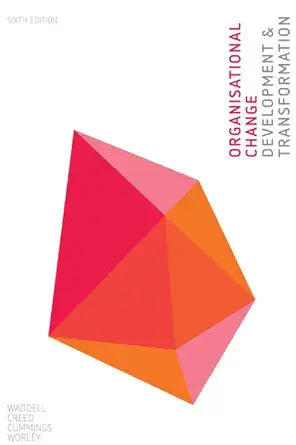 Organisational Change: Development and Transformation