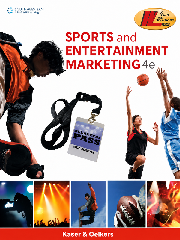 Sports and Entertainment Marketing – 4th Edition