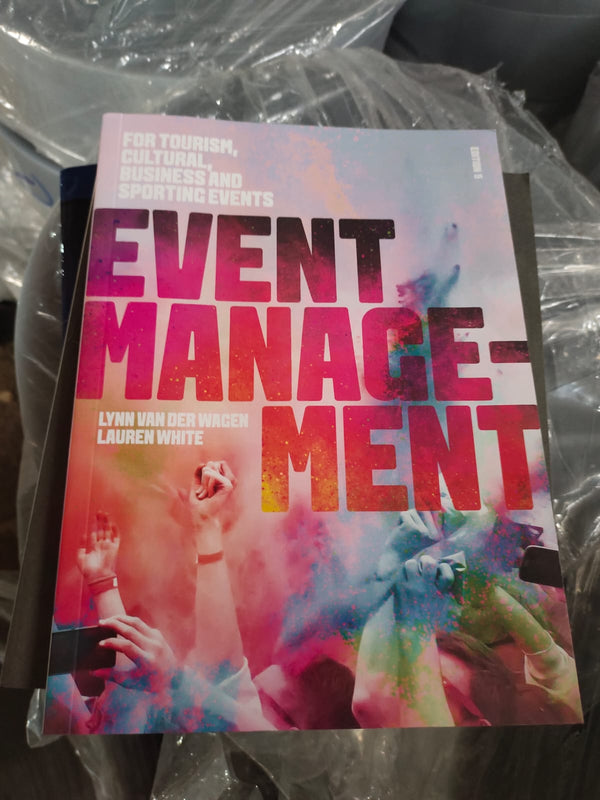 Event Management: For Tourism, Cultural, Business and Sporting Events (Paperback)